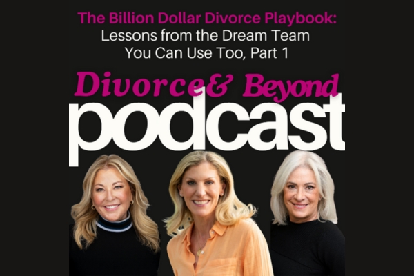 Billion Dollar Divorce Podcast 